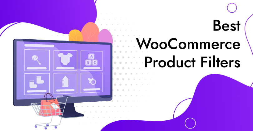 Best WooCommerce Product Filters for 2024